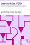 [Gutenberg 3357] • Letters to His Son, 1753-54 / On the Fine Art of Becoming a Man of the World and a Gentleman